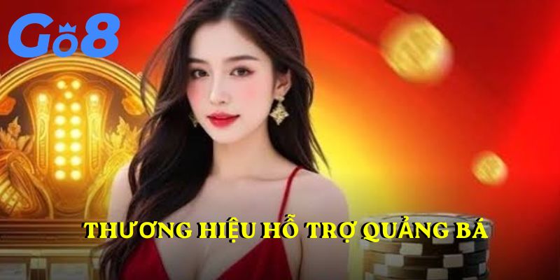 Thương hiệu hỗ trợ quảng bá