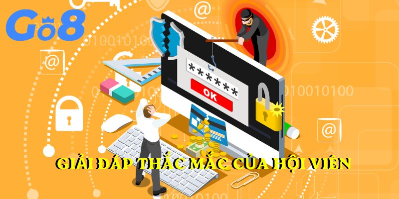 Giải đáp thắc mắc của hội viên đối với quyền riêng tư