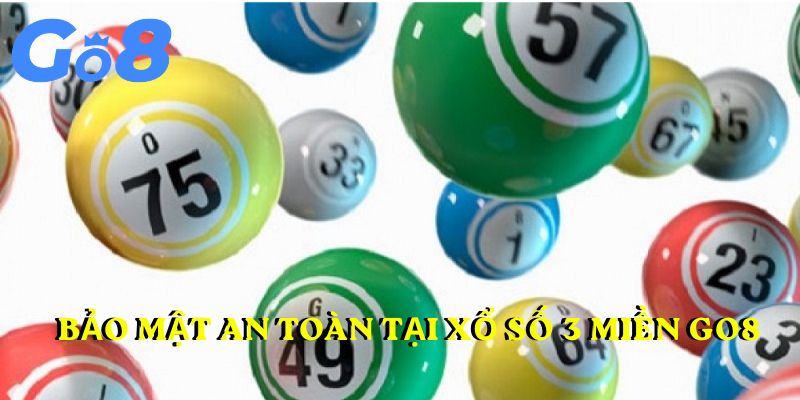 Bảo mật an toàn tại xổ số 3 miền GO8